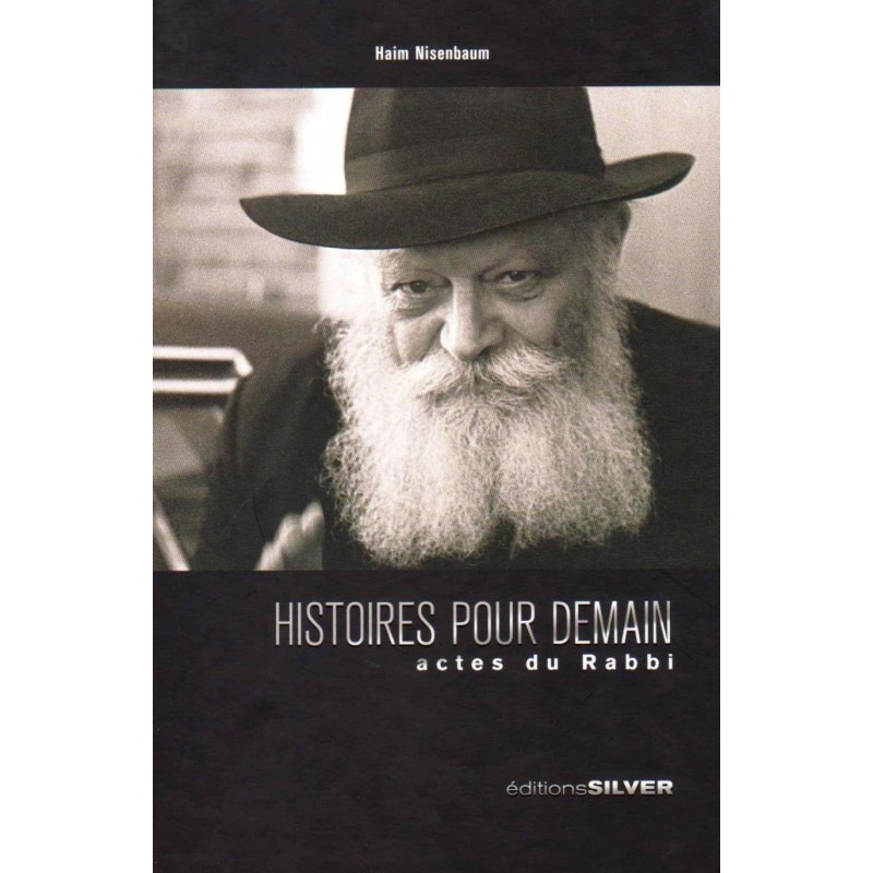 histoire-pour-demain-actes-du-rabbi