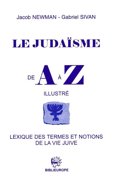 Le Judaisme de A à Z