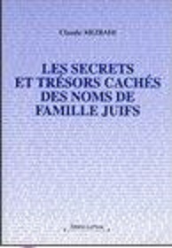 les secrets et tresors caches des noms de familles juives
