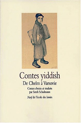 Contes yiddish de Chelm à Varsovie