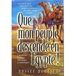 que-mon-peuple-decende-en-egypte