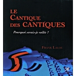 Le cantique des cantiques F Lalou