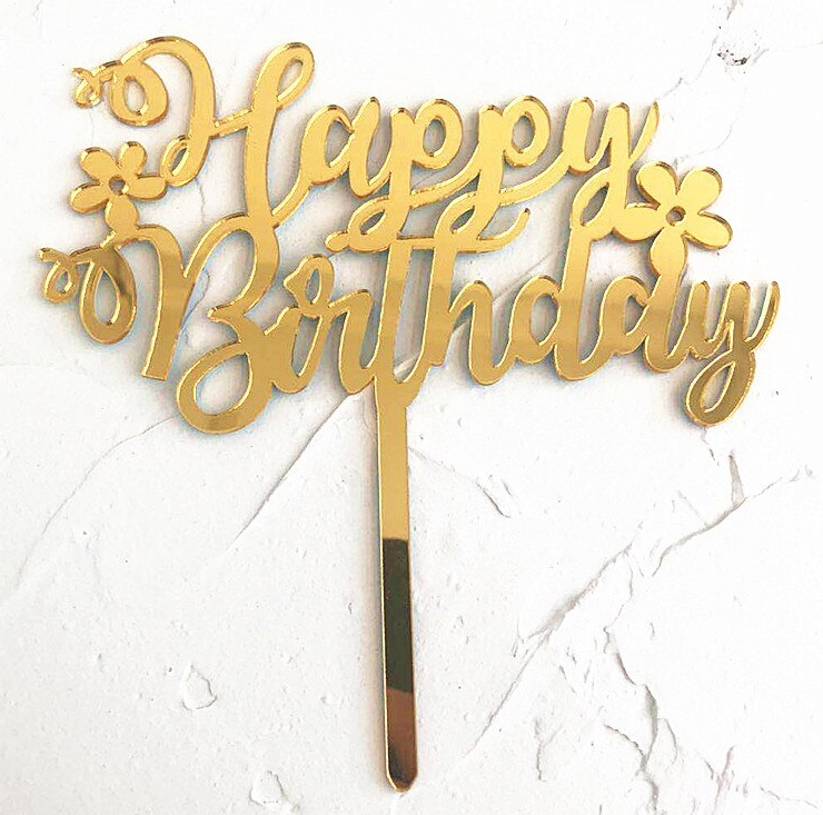 Topper en acrylique - Happy Birthday avec fleurs - Or