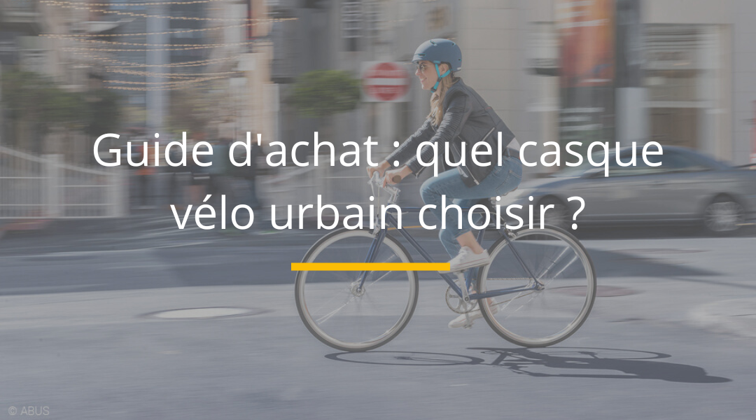Quel casque vélo urbain choisir