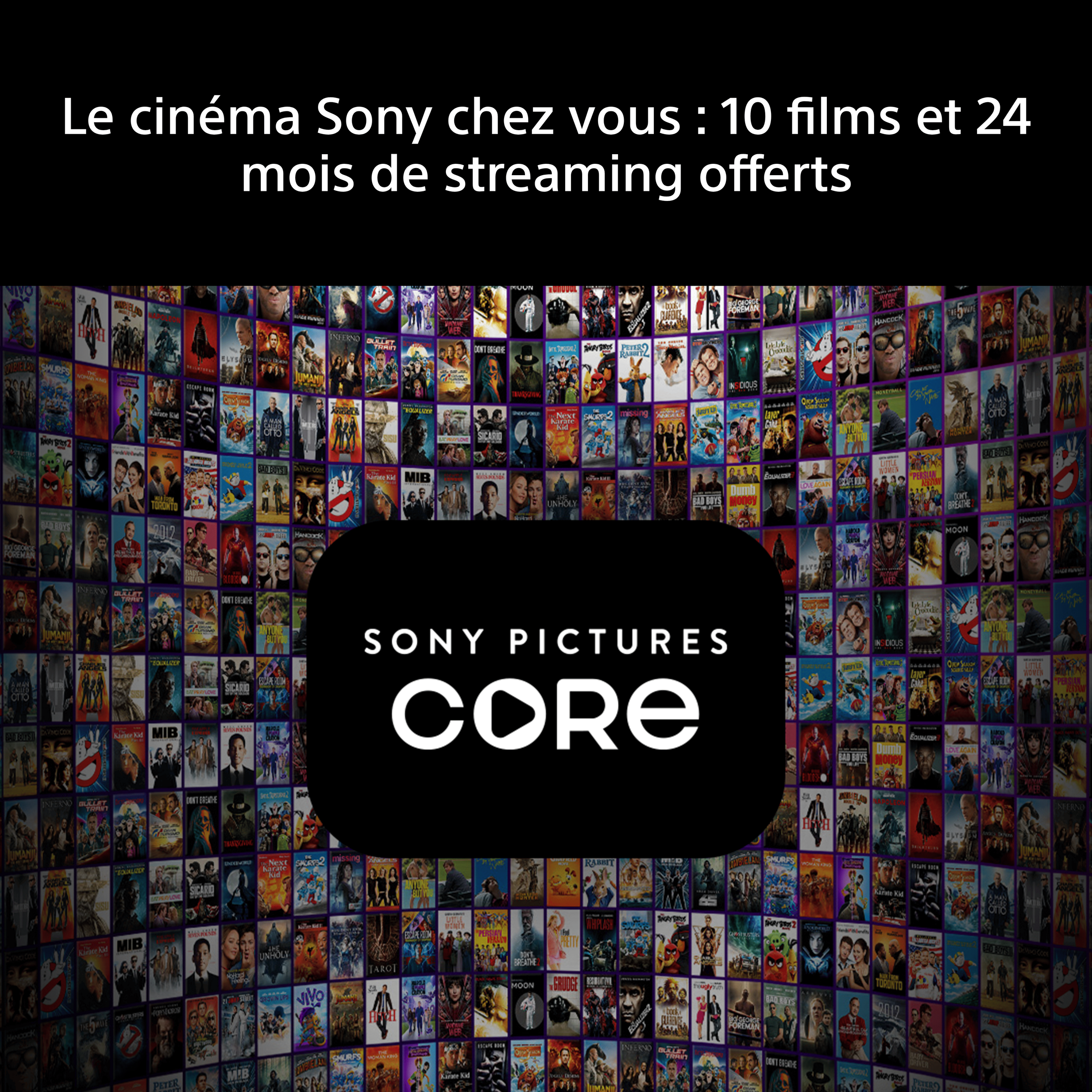 10 V2-sony-tv-bravia-3-II-avantage-10-films-24-mois-streaming-sony-pictures-core