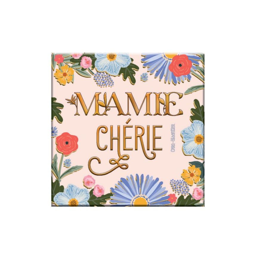 Magnet - Mamie Chérie (Le bonheur est partout)