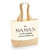 sac-cabas-une-maman-c'est-celle-qui-gronde