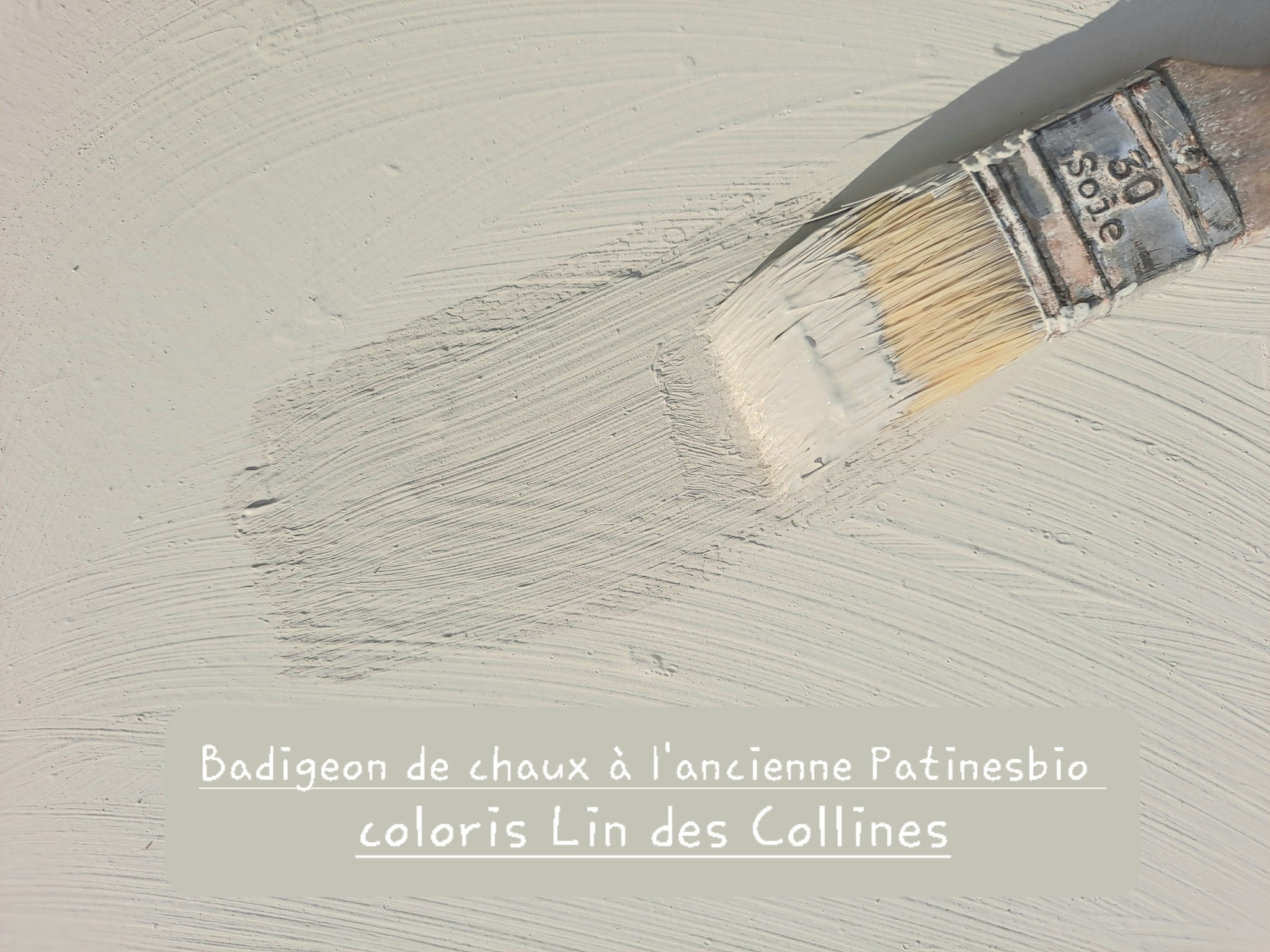 badigeon de chaux coloris Lin des Collines