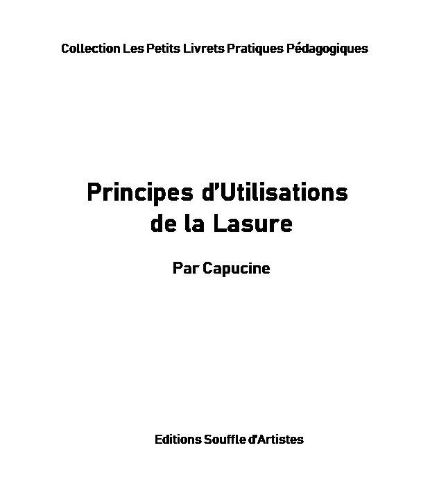 principes d'utilisations de la lasure