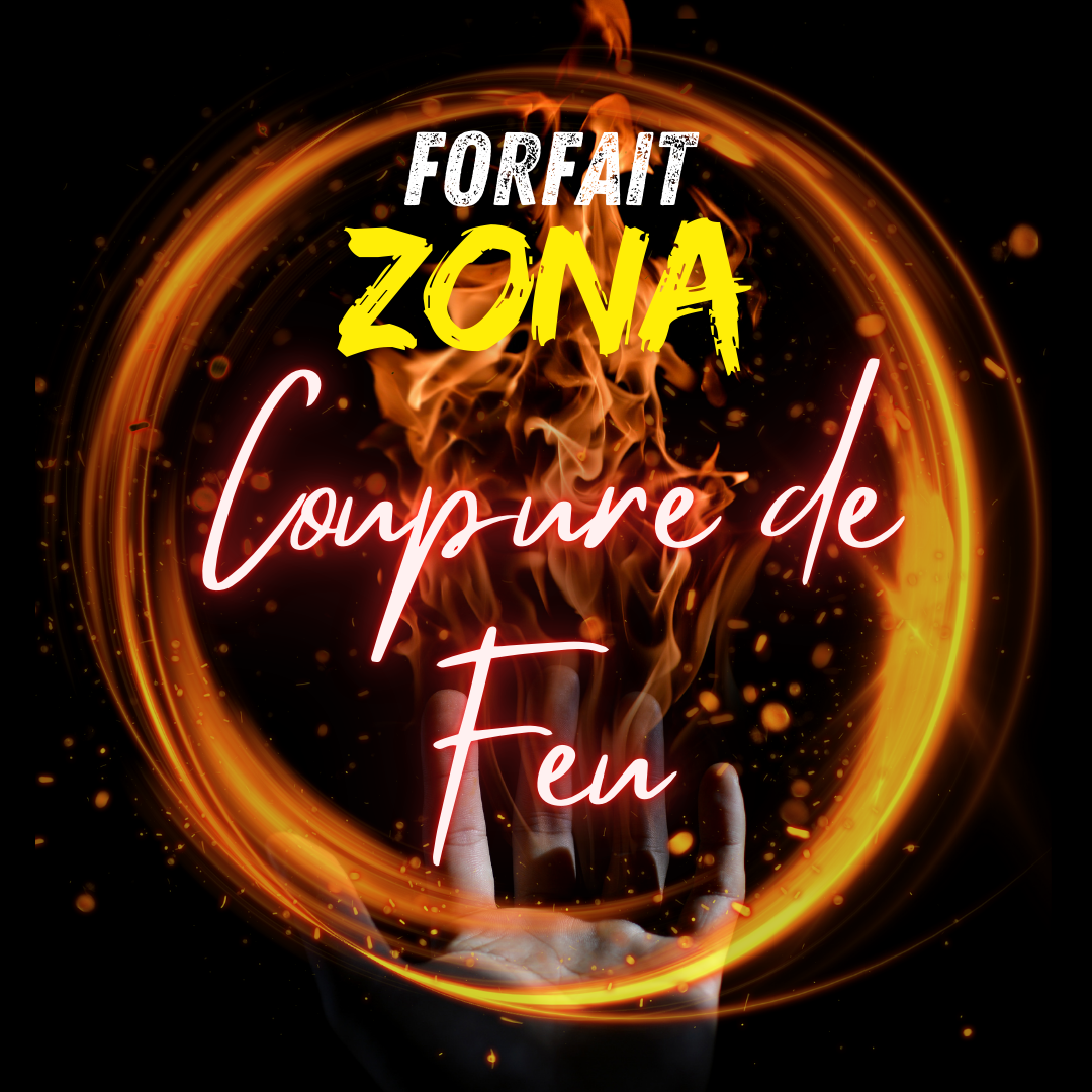 FORFAIT Coupure de Feu Zona - À distance