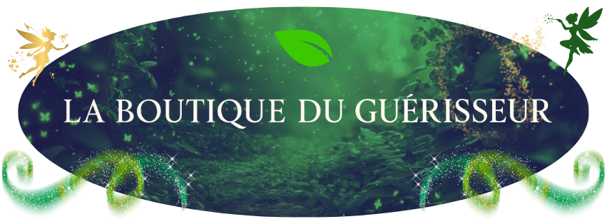 La Boutique du Guérisseur - Boutique ésotérique & spirituelle en ligne