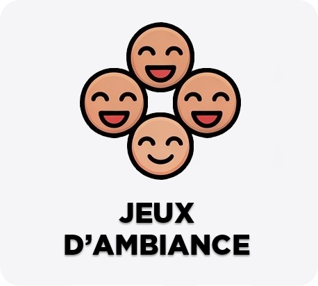 Jeux d'ambiance