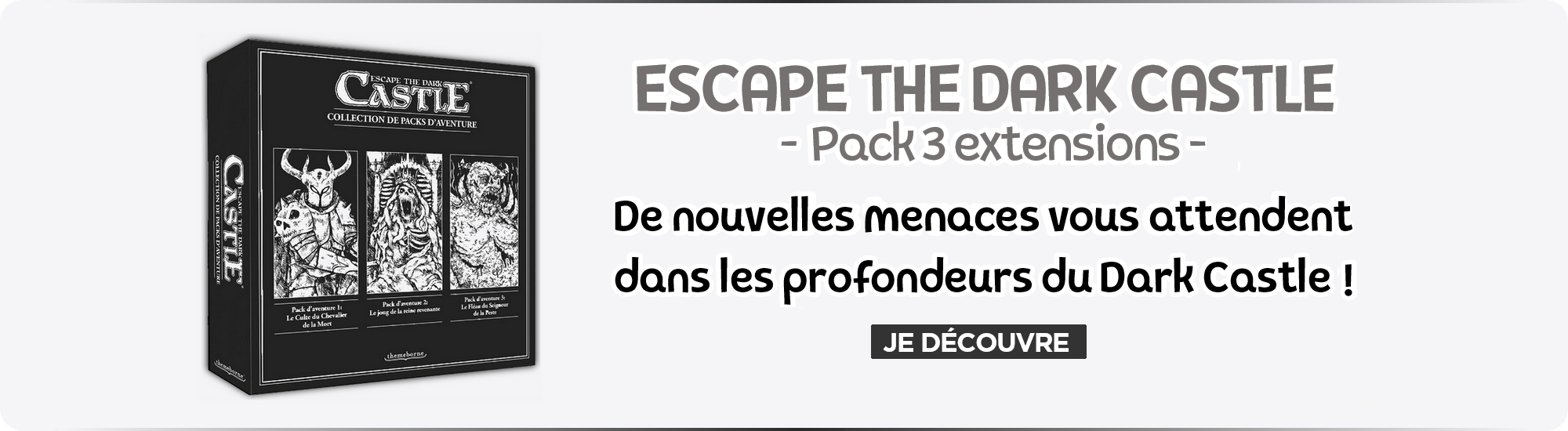 Escape The Dark Castle : Pack 3 extensions