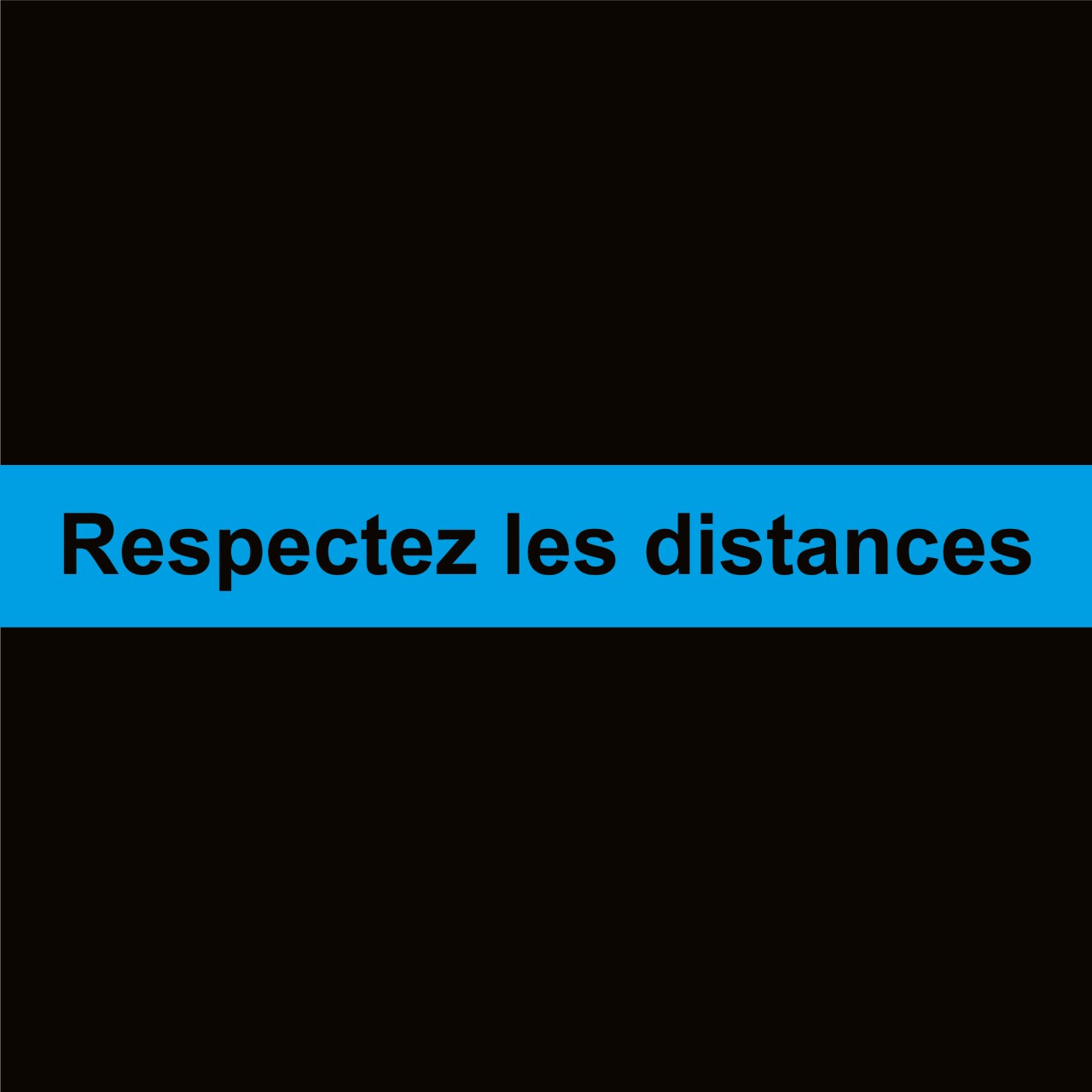 respectez-les-distance-700x100-mm_Bleu-fond-noir