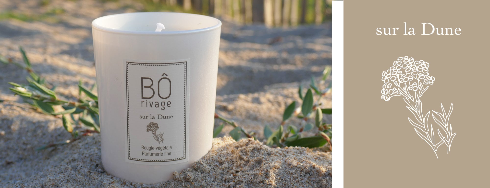 Bougie parfumée sur la Dune