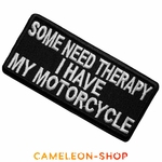 Écusson Certains Ont Besoin de Thérapie Moi JAi Ma Moto Patch Biker Motard Thermocollant 4