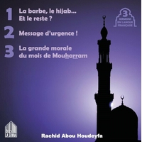 La barbe, le hijab... Et le reste ? 
Et deux autres sermons - CD Audio