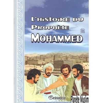 L'histoire du prophète mohammed 2