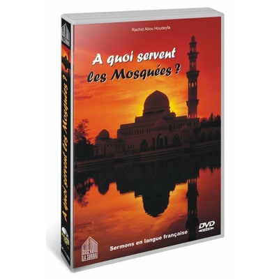 DVD - a quoi servent les mosquées