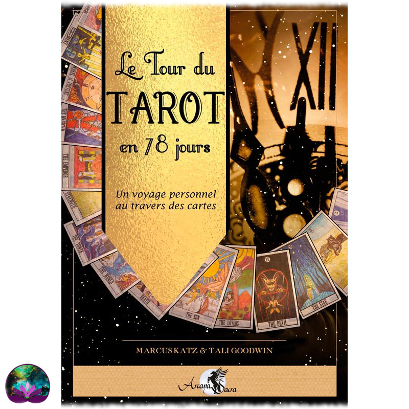 Le Tour du Tarot en 78 jours