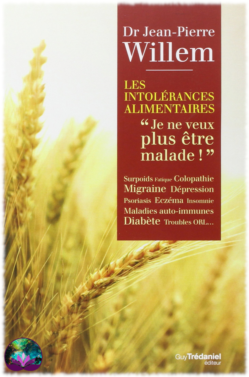Les Intolérances Alimentaires, Dr J.-P. Willem