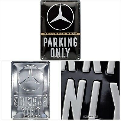 Nostalgic Art 22276 Mercedes Benz Parking Only Retro Panneau Plaque