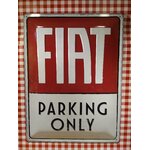 plaque déco fiat parking only
