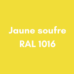 JAUNE SOUFRE RAL 1016