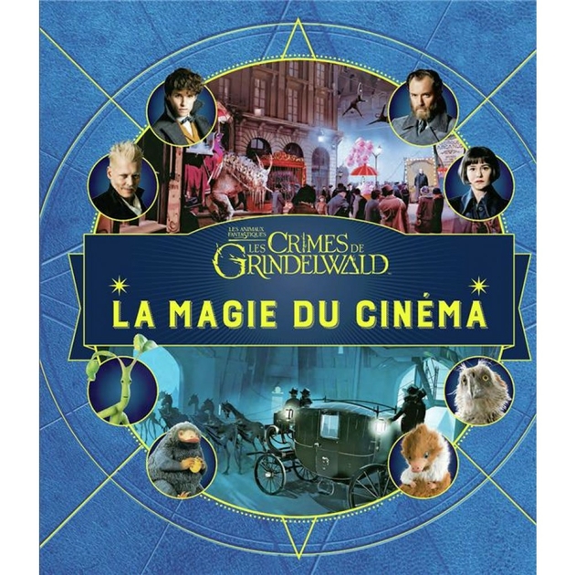 les-crimes-de-grindelwald-la-magie-du-cin-ma-4-officiel-galimard-harry-potter-reference-9-78208e-12-produit