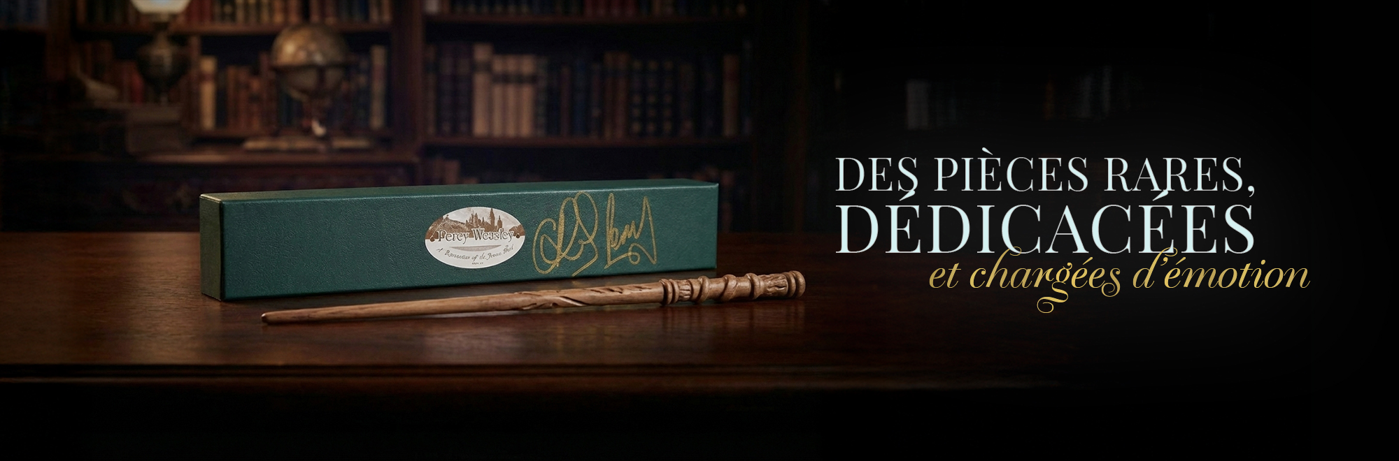 Objets dédicacés Harry Potter collection officielle Magistera boutique