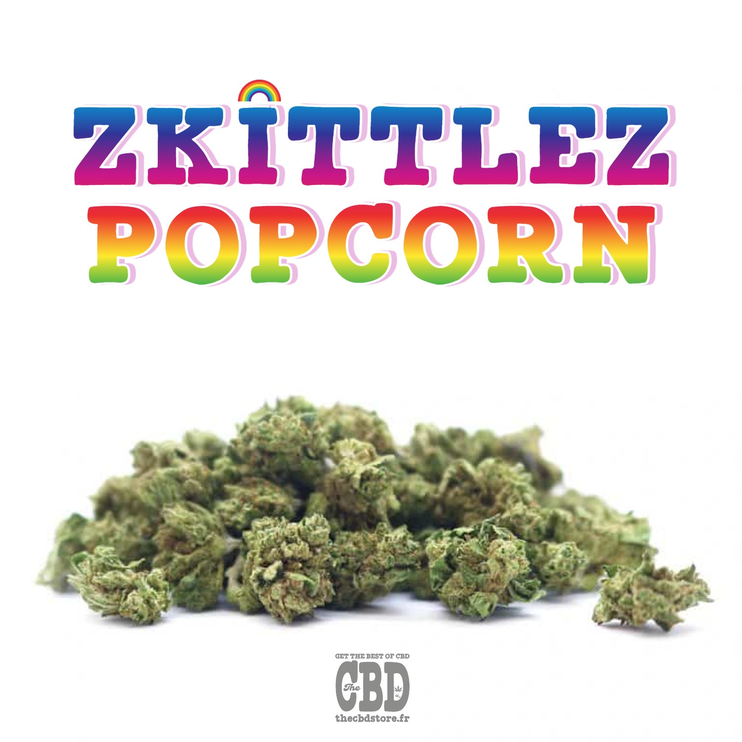 Skittlez Popcorn - Fleurs CBD
