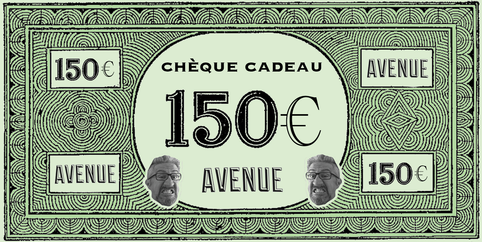 chèque cadeau avenue 150