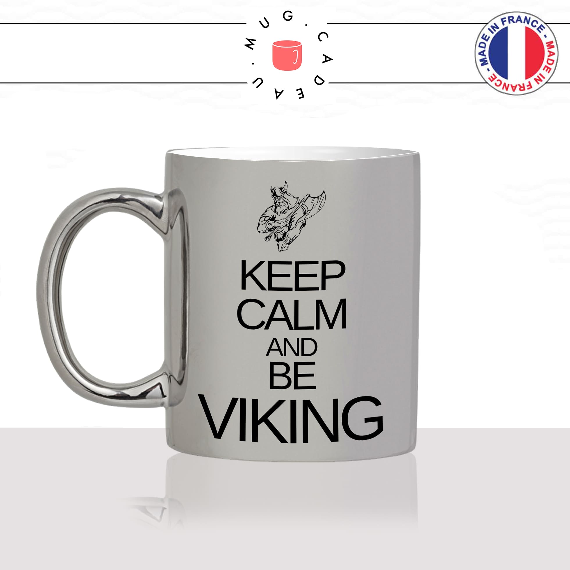 mug-tasse-argent-argenté-silver-keep-calm-and-be-viking-normand-nord-man-homme-série-stylé-humour-idée-cadeau-fun-cool-café-thé