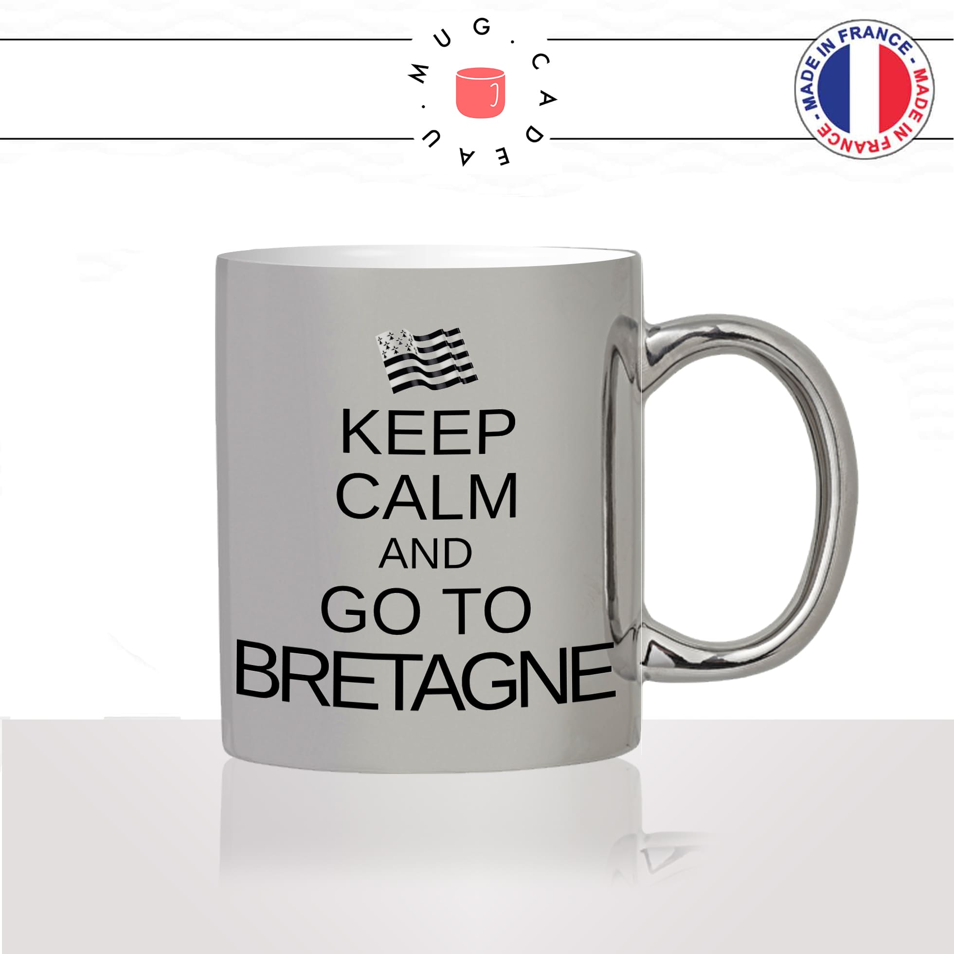 mug-tasse-argent-argenté-silver-keep-calm-and-go-to-bretagne - breton-bretonne-beurre-salé-stylé-humour-idée-cadeau-fun-cool-café-thé2