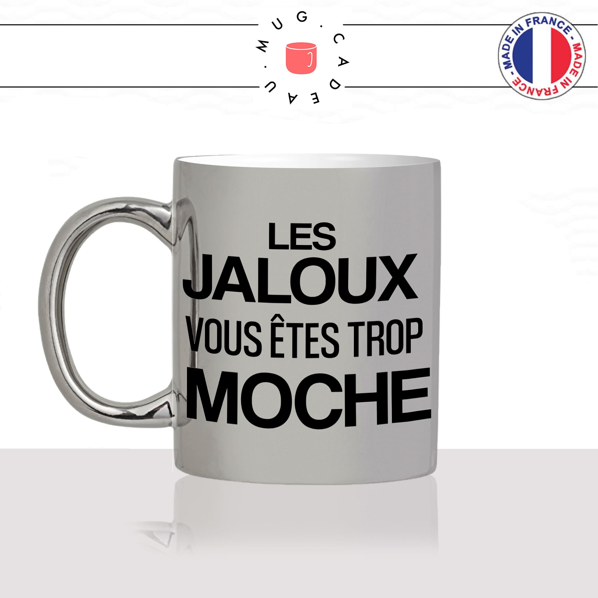 mug-tasse-argent-argenté-silver-les-jaloux-vous-etes-trop-moches-arouf-gangsta-meme-internet-humour-idée-cadeau-fun-cool-café-thé