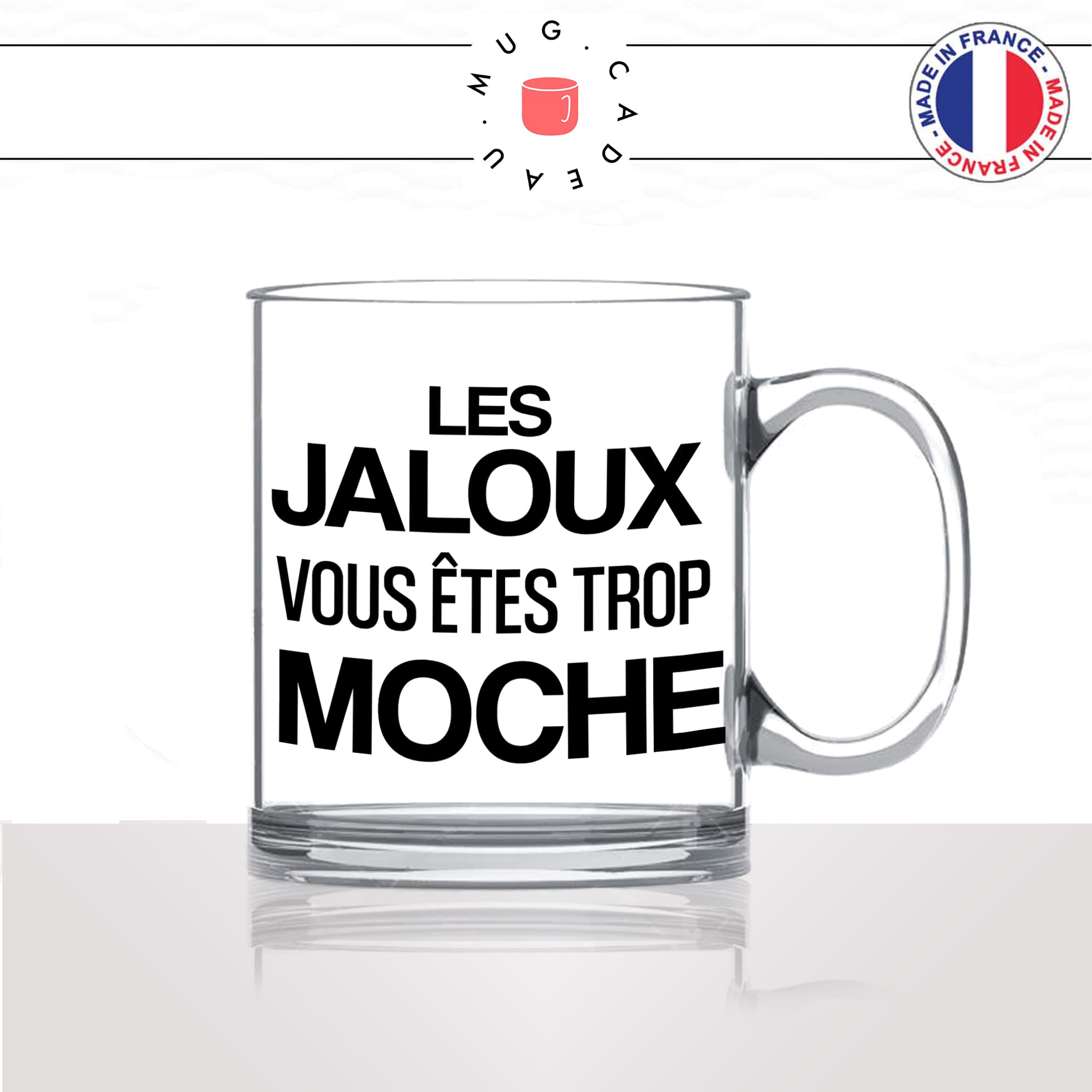 mug-tasse-en-verre-transparent-glass-les-jaloux-vous-etes-trop-moches-arouf-gangsta-meme-internet-humour-idée-cadeau-fun-cool-café-thé2