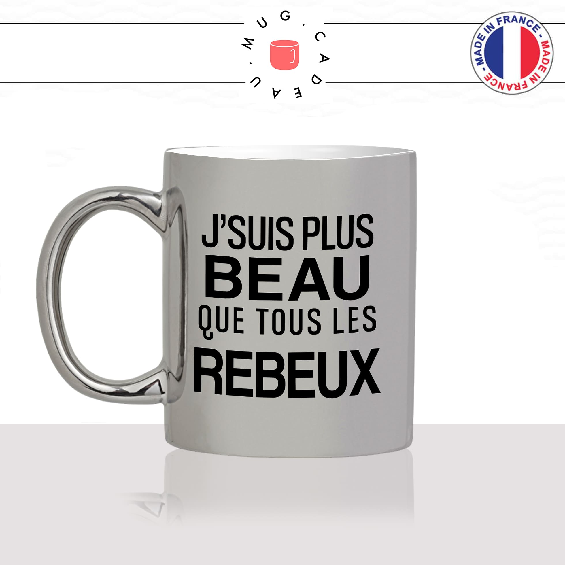 mug-tasse-argent-argenté-silver-plus-beaux-que-tous-les-rebeux-arouf-gangsta-meme-internet-humour-idée-cadeau-fun-cool-café-thé