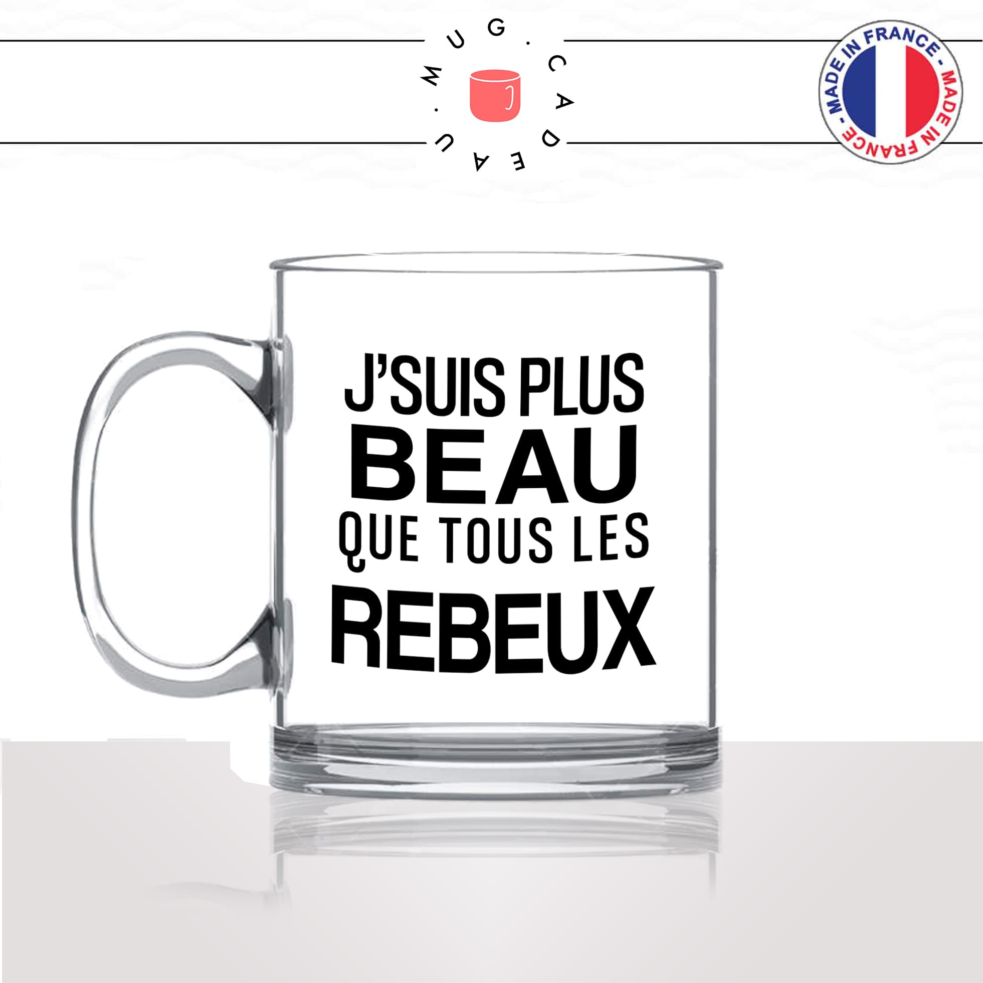 mug-tasse-en-verre-transparent-glass-plus-beaux-que-tous-les-rebeux-arouf-gangsta-meme-internet-humour-idée-cadeau-fun-cool-café-thé