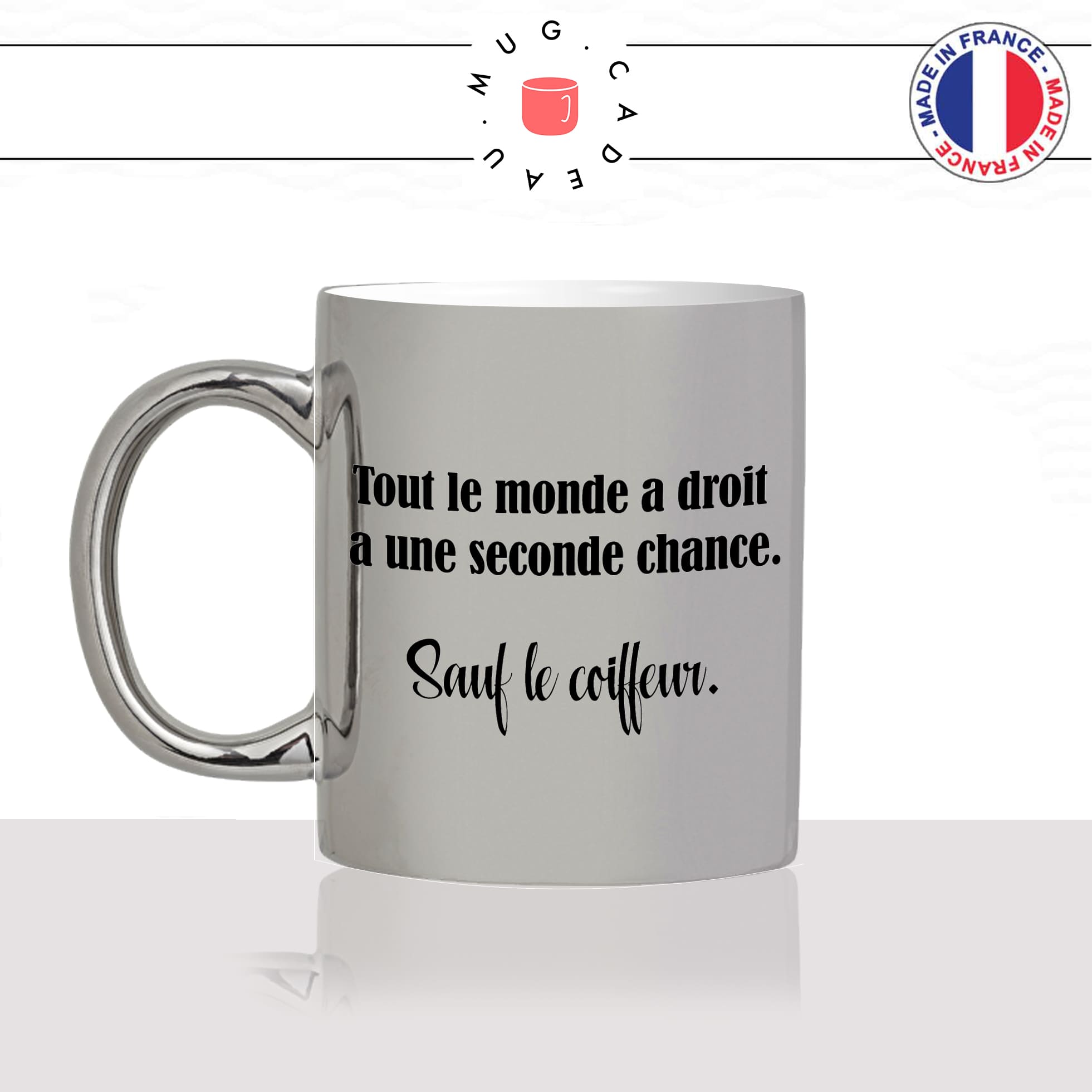 mug-tasse-argenté-silver-seconde-chance-sauf-le-coiffeur-salon-de-coiffure-humour-métier-boulot-fun-café-thé-idée-cadeau-original