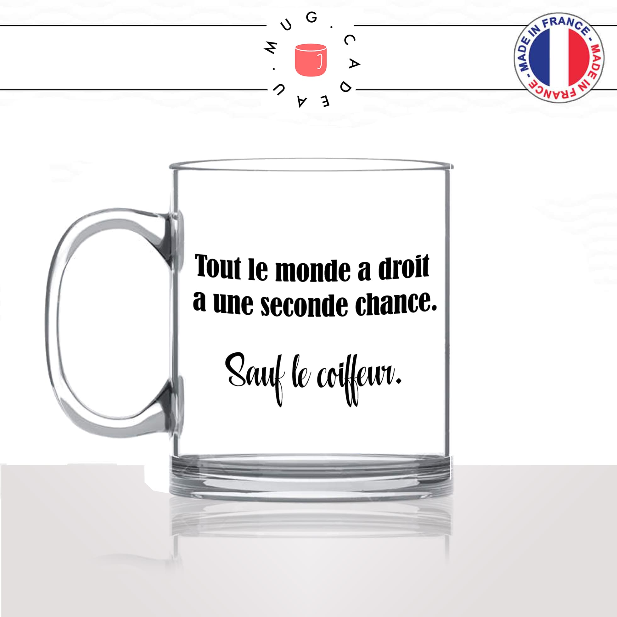 mug-tasse-en-verre-transparent-glass-seconde-chance-sauf-le-coiffeur-salon-de-coiffure-humour-métier-boulot-fun-café-thé-idée-cadeau-original