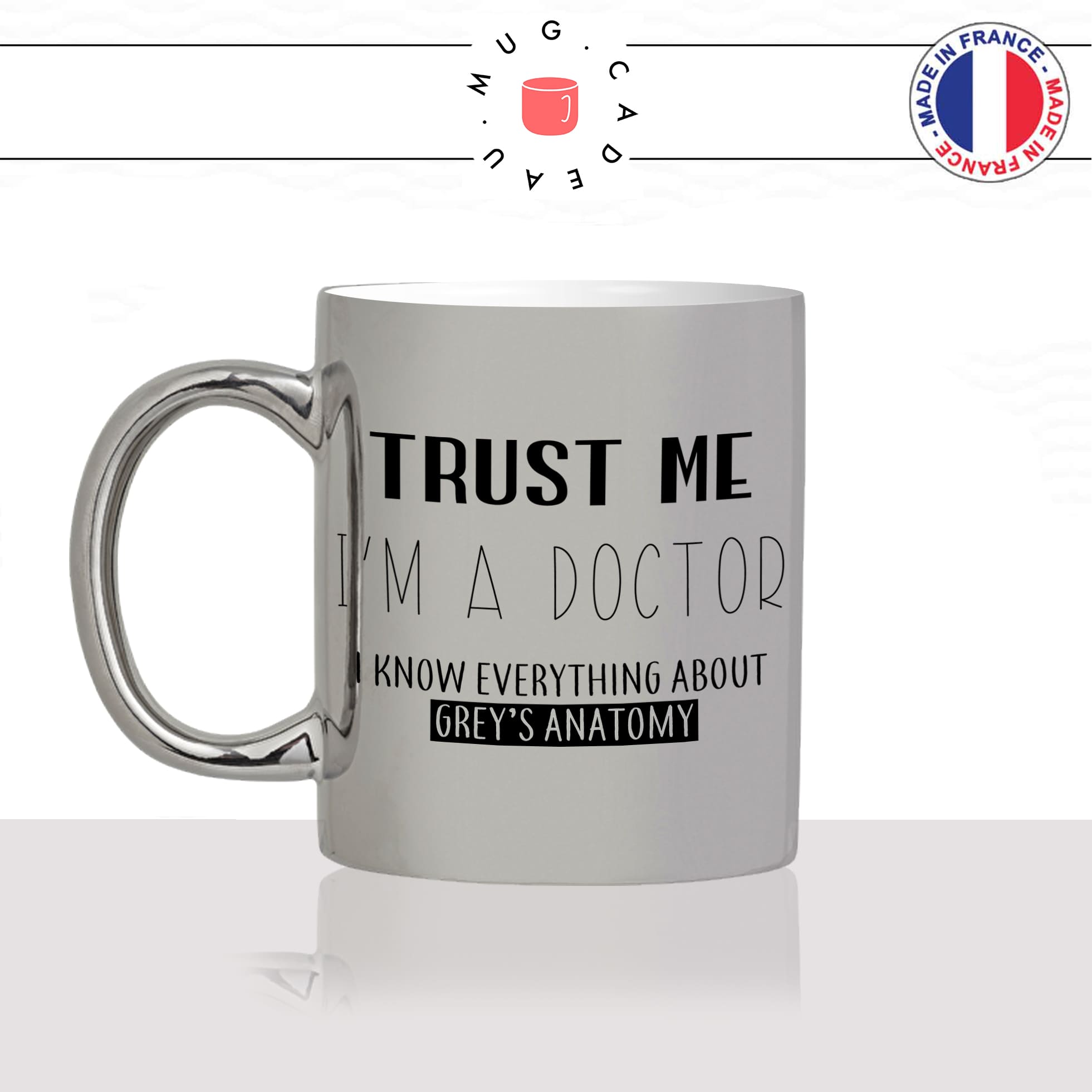 mug-tasse-argenté-silver-greys-anatomy-trust-me-ecole-docteur-medecin-cabinet-medical-métier-fun-cool-café-thé-idée-cadeau-original