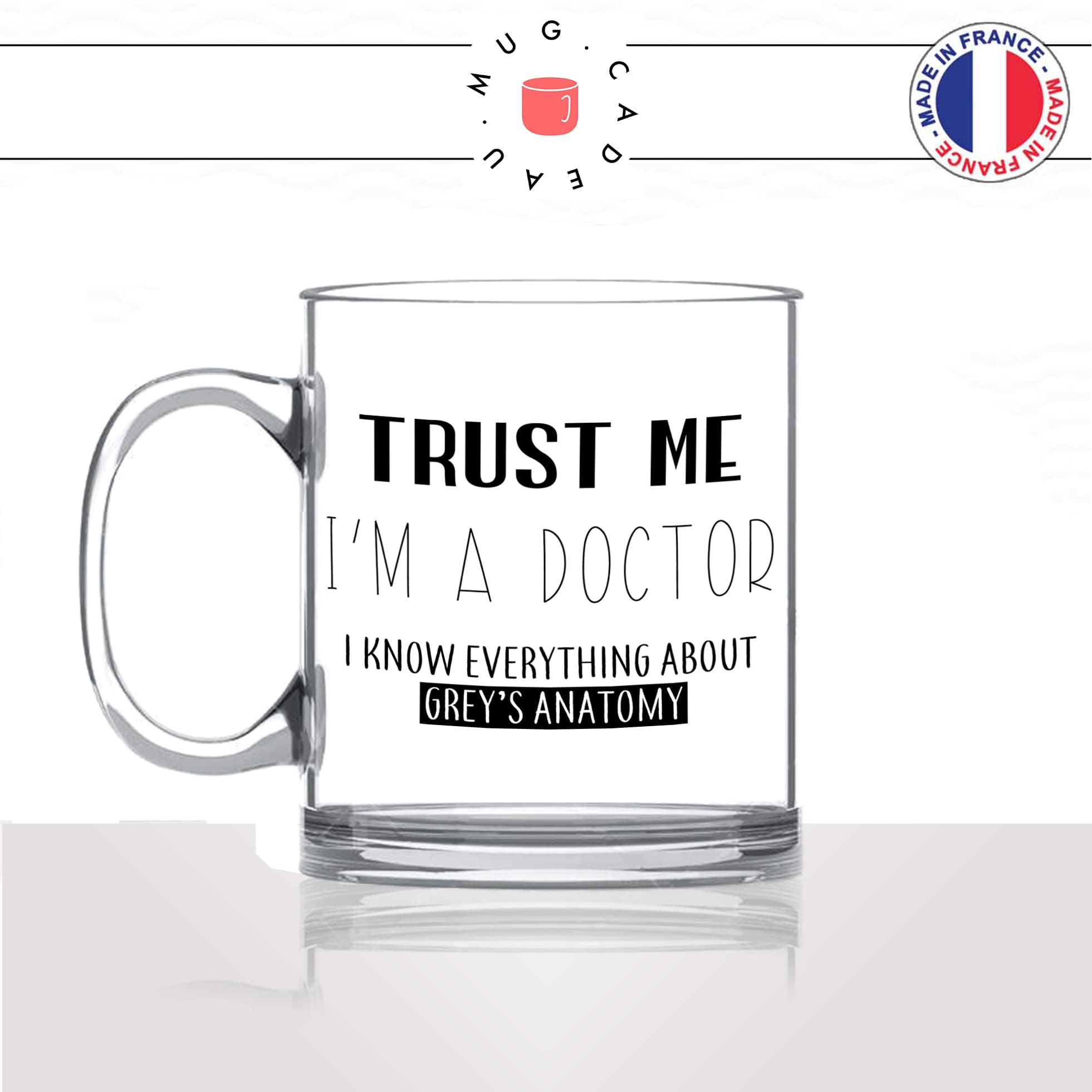 mug-tasse-en-verre-transparent-glass-greys-anatomy-trust-me-ecole-docteur-medecin-cabinet-medical-métier-fun-cool-café-thé-idée-cadeau-original