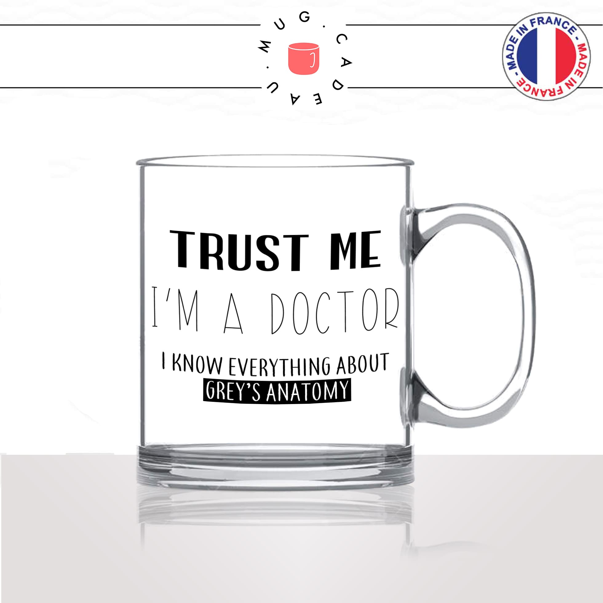 mug-tasse-en-verre-transparent-glass-greys-anatomy-trust-me-ecole-docteur-medecin-cabinet-medical-métier-fun-cool-café-thé-idée-cadeau-original2