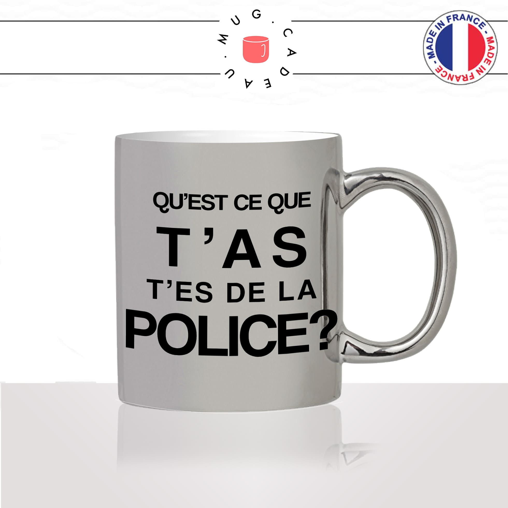 mug-tasse-argenté-silver-tes-de-la-police-collegue-humour-policier-fonctionnaire-flic-travail-métier-fun-cool-café-thé-idée-cadeau2