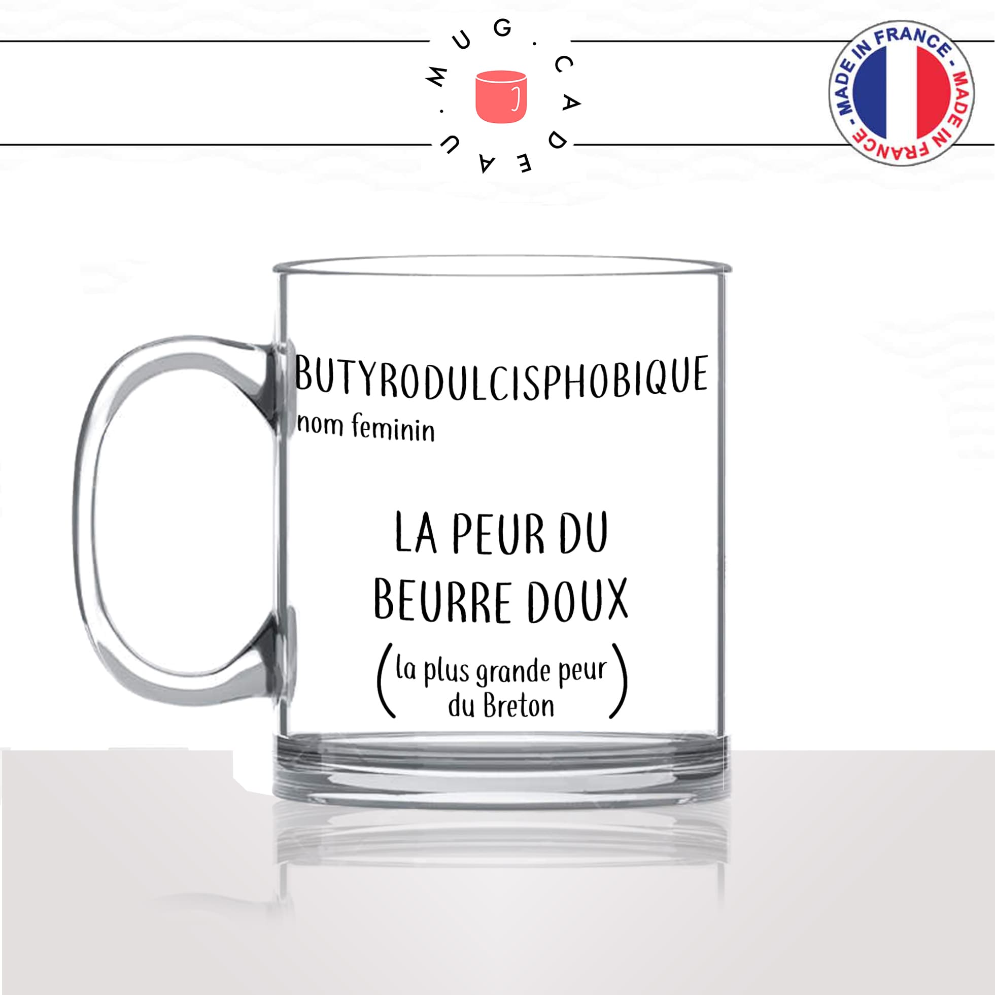 mug-tasse-en-verre-transparent-glass-la-peur-du-beurre-doux-salé-sel-breton-bretagne-phobie-humour-francais-idée-cadeau-fun-cool-café-thé