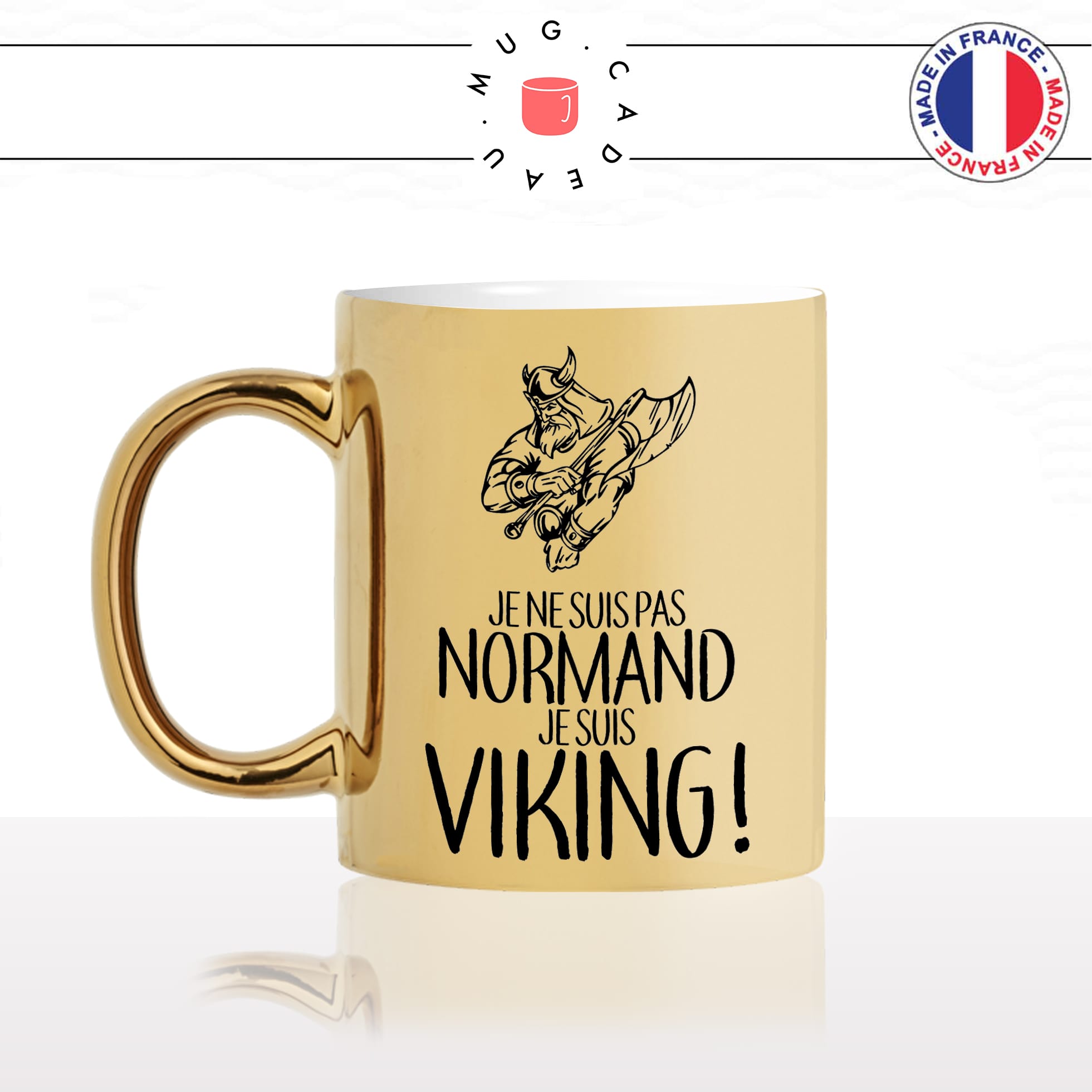 mug-tasse-or-gold-doré-je-suis-pas-norùand-je-suis-viking-normandie-série-nord-france-suede-fun-idée-cadeau-original-personnalisé-café-thé-min