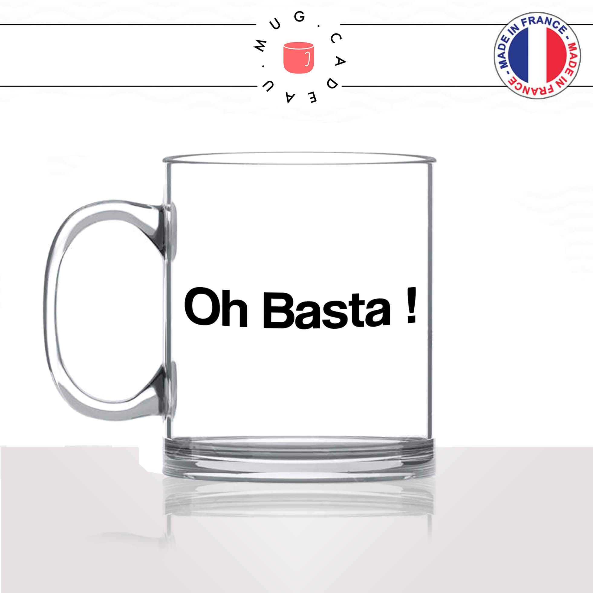 mug-tasse-en-verre-transparent-glass-oh-basta-stop-corse-corsica-patois-langue-ile-de-beauté-france-francais-idée-cadeau-fun-cool-café-thé