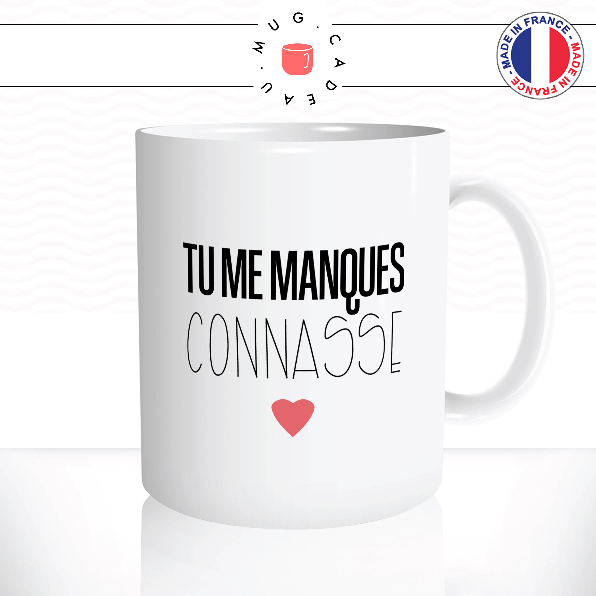 Mug Tu Me Manques Connasse Amitie Mug Cadeau