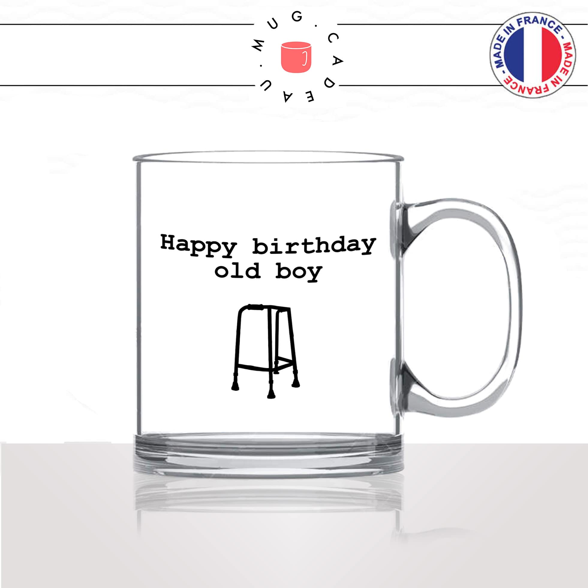 mug-tasse-en-verre-transparent-glass-anniversaire-deambulateur-viellir-happy-birthday-old-boy-homme-unique-idée-cadeau-fun-cool-café-thé2-min