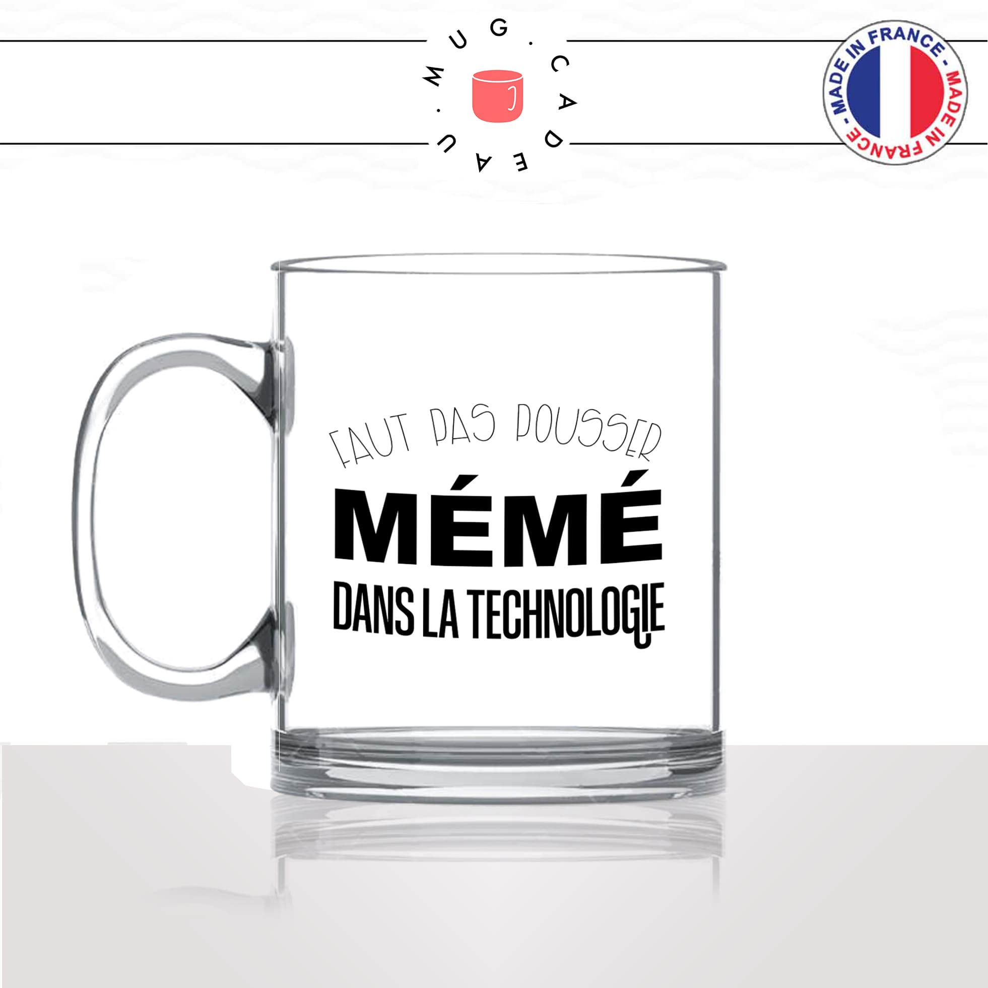 mug-tasse-en-verre-transparent-glass-mamie-faut-pas-pousser-mémé-dans-la-technologie-fete-des-grands-mères-idée-cadeau-fun-cool-café-thé